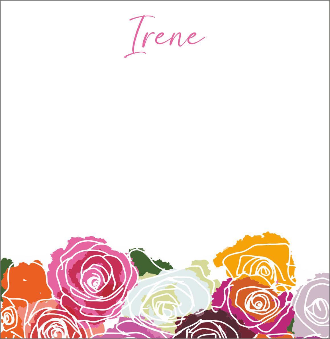 Roses